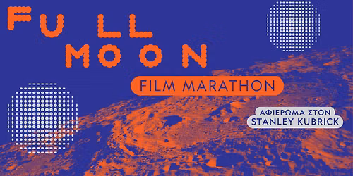 Full Moon Film Marathon