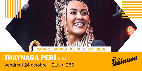 Thaynara Per\u00ed | Cabaret Acoustique Nuits d'Afrique