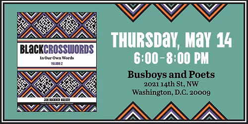 BlackCrosswords: In Our Own Words, Volume 2 hosted by Jan Buckner Walker