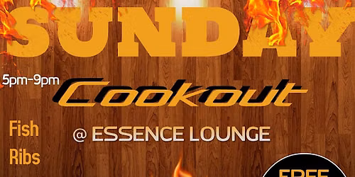 SUNDAY COOKOUT!! EVERY SUNDAY!!