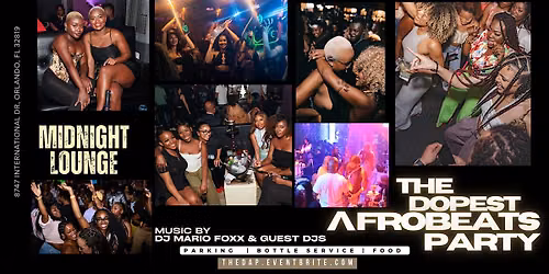 THE DOPEST AFROBEATS PARTY (D.A.P) Friday