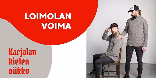 Karjalan kielen viikon Kirjastokeikalla Loimolan Voima