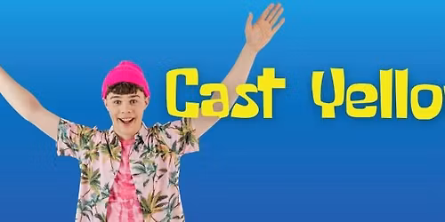 CAST YELLOW - The SpongeBob Musical: Youth Edition