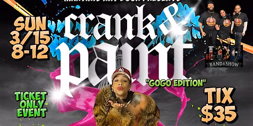 Crank N' Paint "GOGO EDITION"