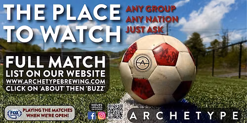 WORLD stage matches. Who will win the CUP? Watch the matches at Archetype!