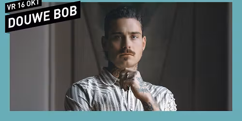 Douwe Bob \/\/ 013 Tilburg