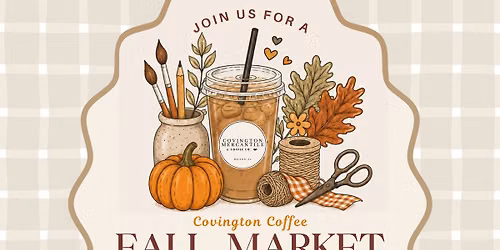 Covington Coffee September Fall Market 