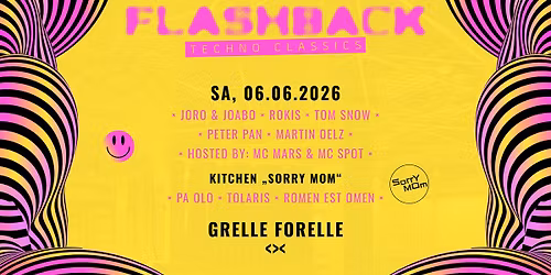FLASHBACK - Techno Classics @ Grelle Forelle, Vienna