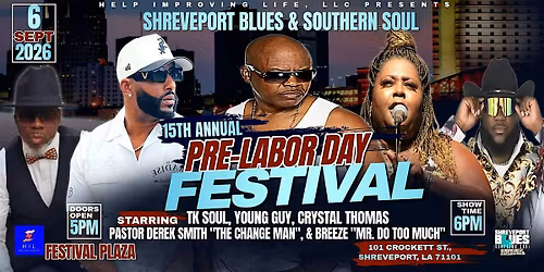 15th Annual Shreveport Blues & Southern Soul Pre-Labor Day Fest