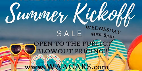 SUMMER CAR KICK OFF PARTY SALE