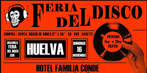 FERIA DEL DISCO HUELVA (Domingo 16 de Noviembre)