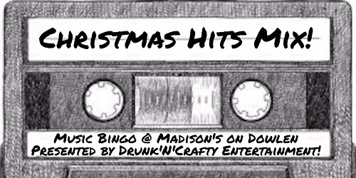 Music Bingo Night @ Madison's on Dowlen: Christmas Hits Edition!