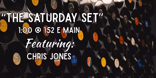 The Saturday Set - Chris Jones