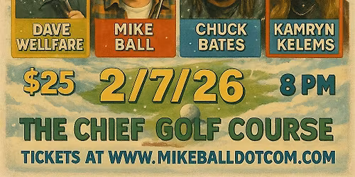 The Future of Comedy Show at The Chief Golf Course (Bellaire, MI)