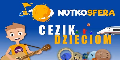 Lublin: NutkoSfera - CeZik dzieciom