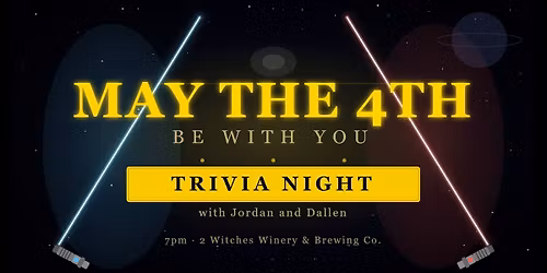 Trivia Night: May the 4th 