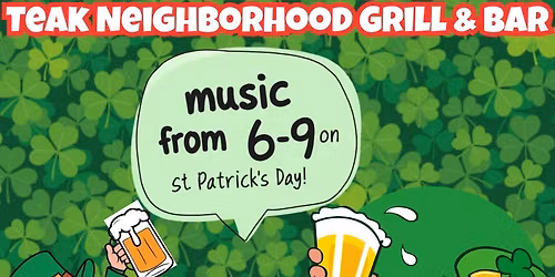 Music on St. Patricks Day @ Teak