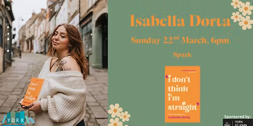 Isabella Dorta: \u201cI don\u2019t think I'm straight\u201d - poetry reading