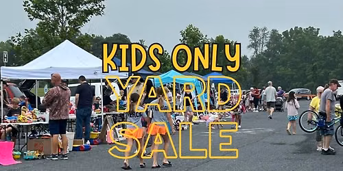 Kids Only Yard Sale