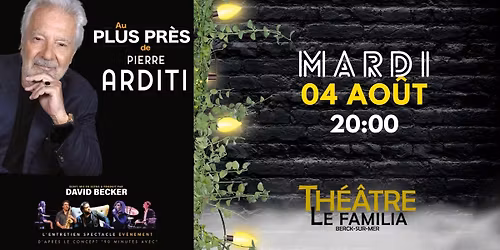 PIERRE ARDITI et ceux qu\u2019il aime