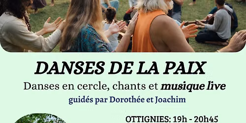 Danses et chants de la paix universelle
