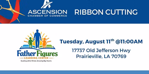 Ribbon Cutting - Father Figures Learning Center