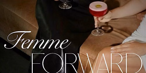 Femme Forward 1 Year Anniversary Pride Celebration