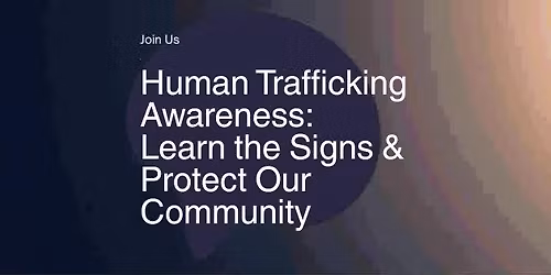 Community Safety Night: Learn the Signs & Protect Our Community