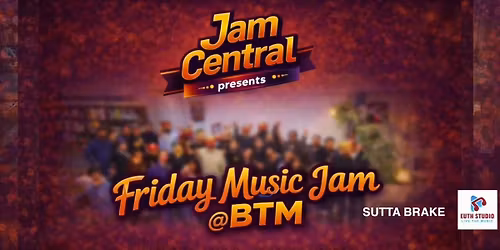 MUSIC JAM @BTM - Sing, Strum & Vibes
