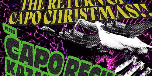 The Return of Capo Christmas!