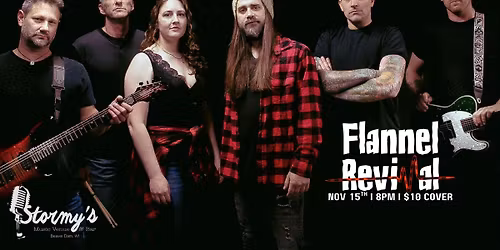 Flannel Revival JAMS @ Stormy\u2019s Music Venue