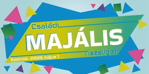 Csal\u00e1di Maj\u00e1lis \u25022026\u2502 Szolnok