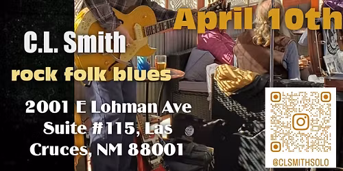 C.L. Smith LIVE - Las Cruces