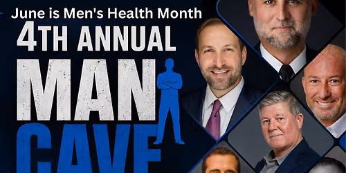 4th Annual ManCAVE Men's Health Month