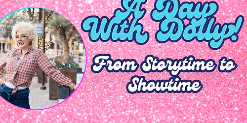A Day with Dolly | Stories, Songs & Community