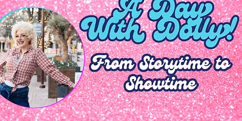 A Day with Dolly | Stories, Songs & Community