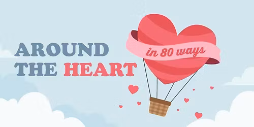 Around the Heart in 80 Ways