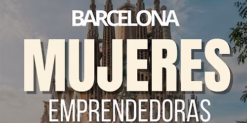Mujeres Emprendedoras Bcn