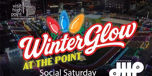 Winter Glow Holiday Stroll Social Saturday