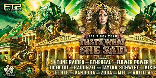 That's What She Said ft. Tune Raider, Ethereal & Friends
