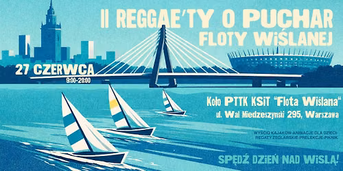 II REGGAE'TY O PUCHAR FLOTY WI\u015aLANEJ