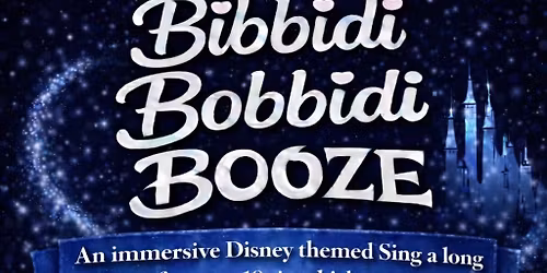Bibbidi Bobbidi Booze-Rochester 