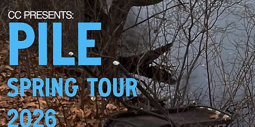 CC Presents: Pile \u2022 THYONE