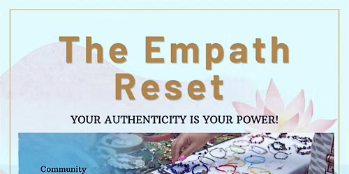 The Empath Reset \u2728 Wellness Event!