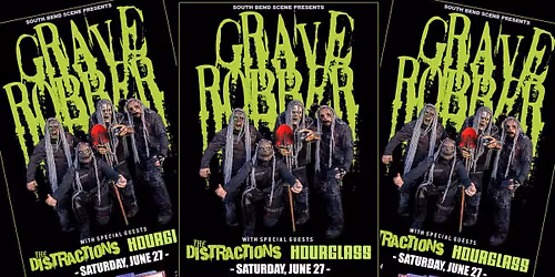Grave Robber / The Distractions / Hourglass - Live at Midway Tavern
