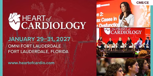 Heart of Cardiology Conference