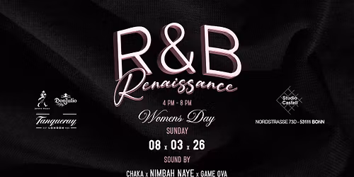 R&B Renaissance ~ Women\u2019s Day