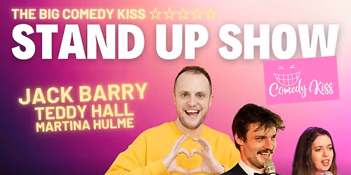 The Big Comedy Kiss with Jack Barry