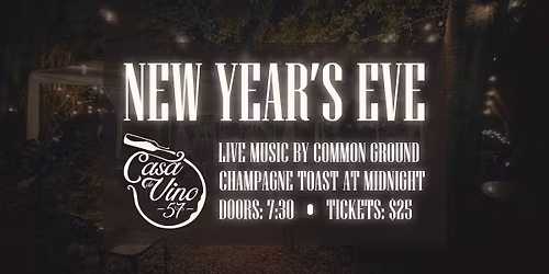 New Year's Eve at Casa de Vino 57