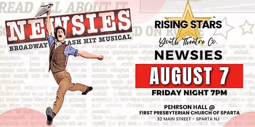 NEWSIES - Friday Night